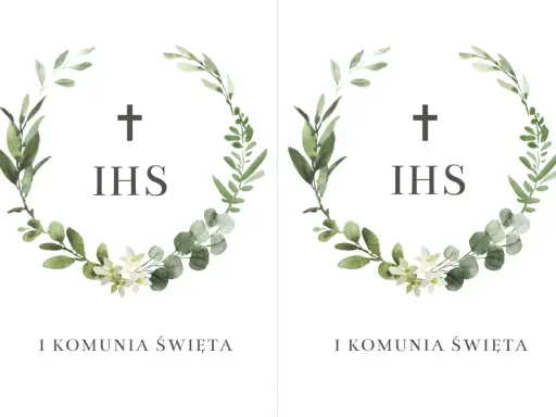 Wzór zaproszenia na komunię do wydrukowania. Delikatny wianek z zielonych liści i białych kwiatów otacza symbol IHS i krzyż.