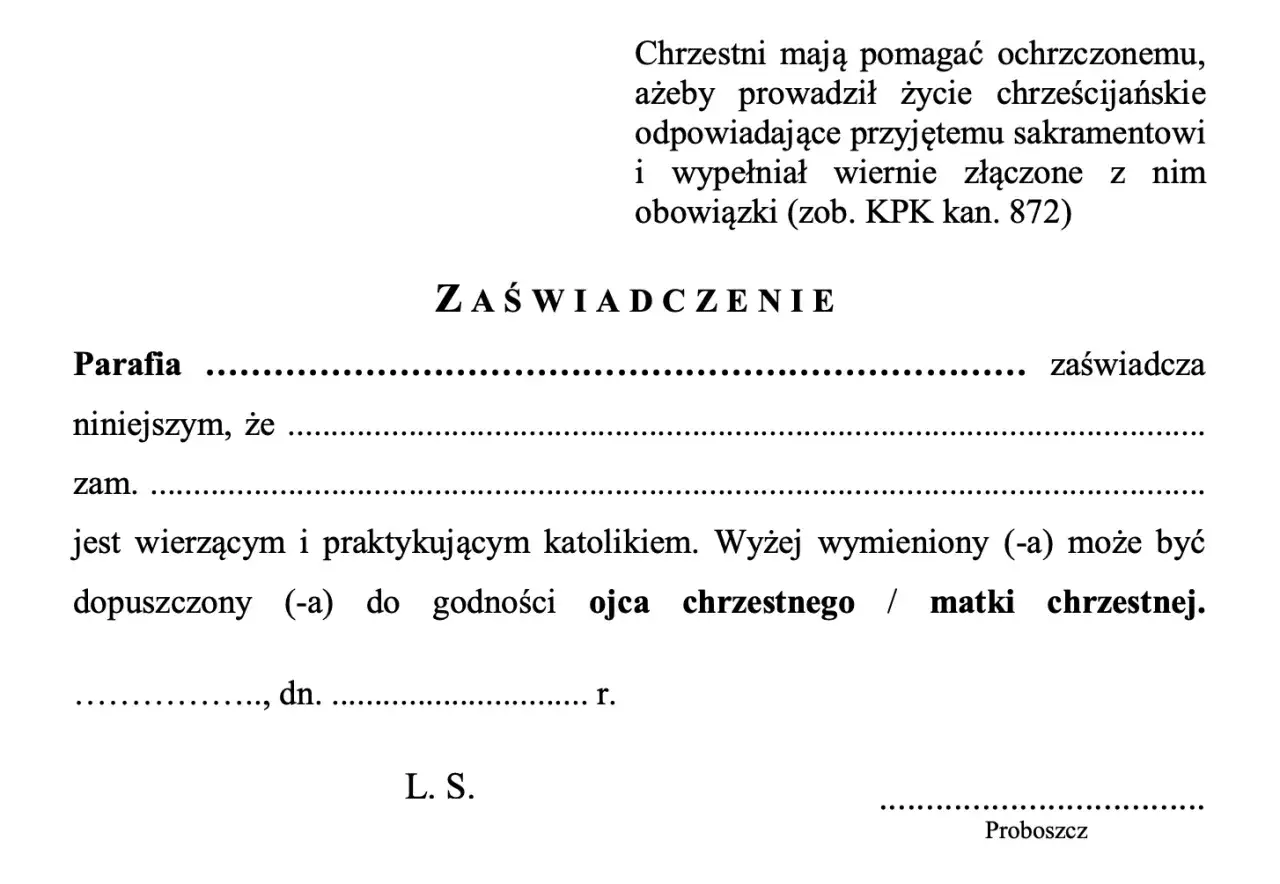 Wz&oacute;r zaświadczenia o byciu chrzestnym. Dokument potwierdza, że osoba jest wierzącym katolikiem i może zostać ojcem lub matką chrzestną.